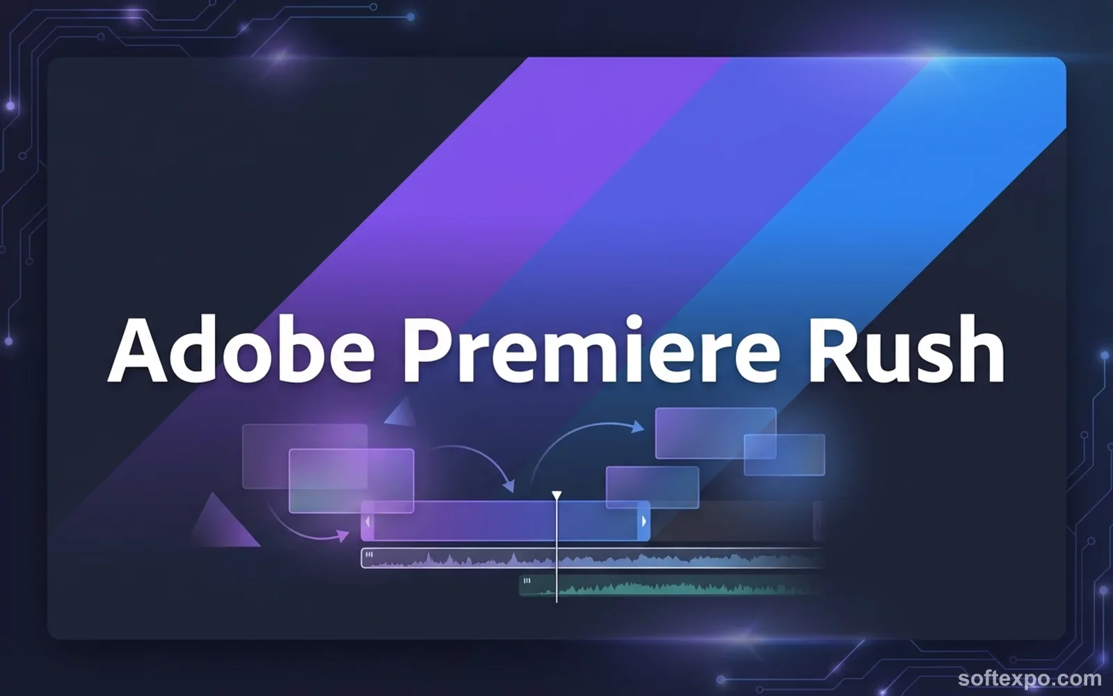 Adobe Premiere Rush 2025 Cover