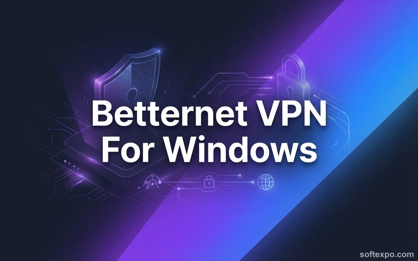Betternet VPN For Windows Cover