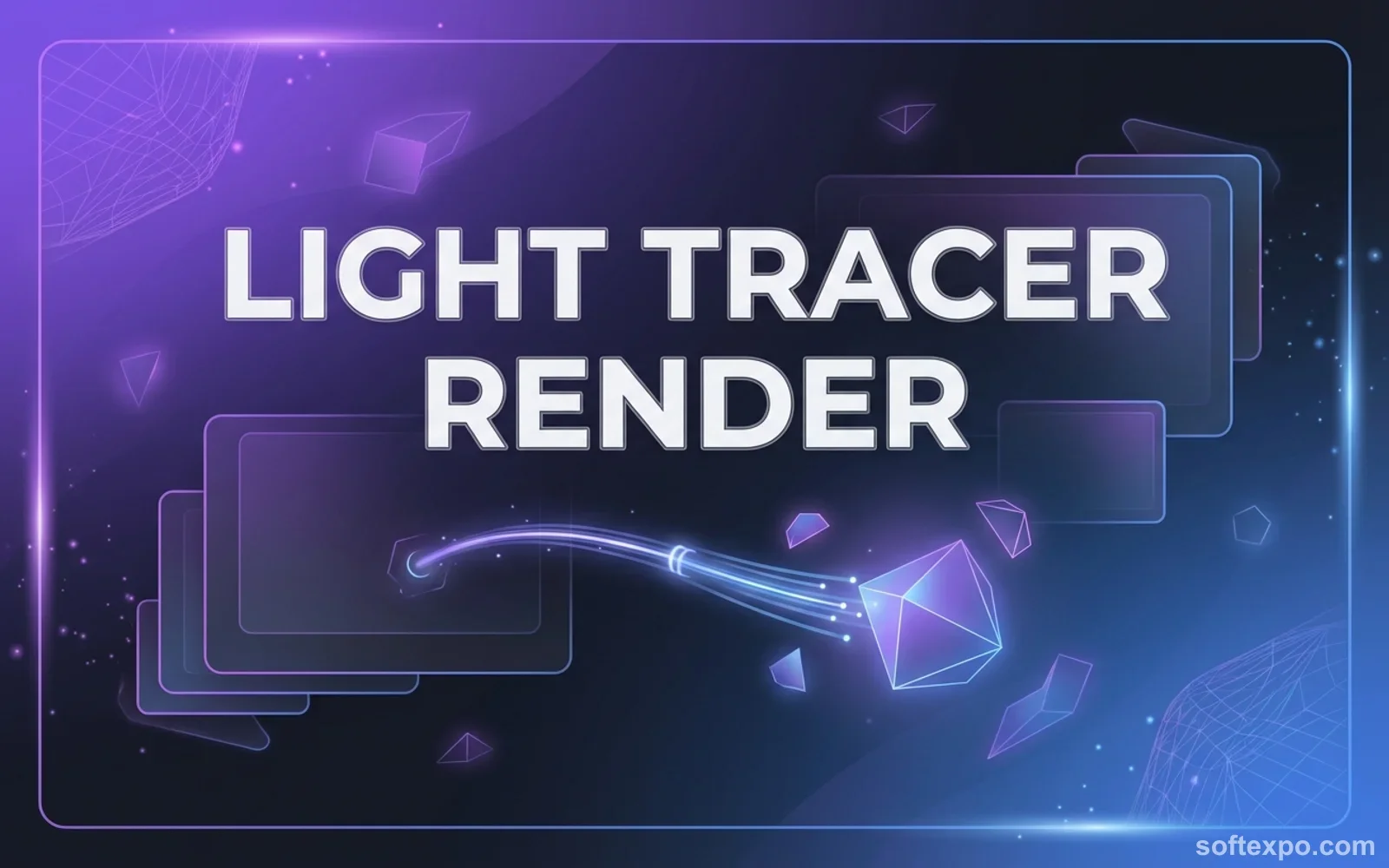 Light Tracer Render Cover