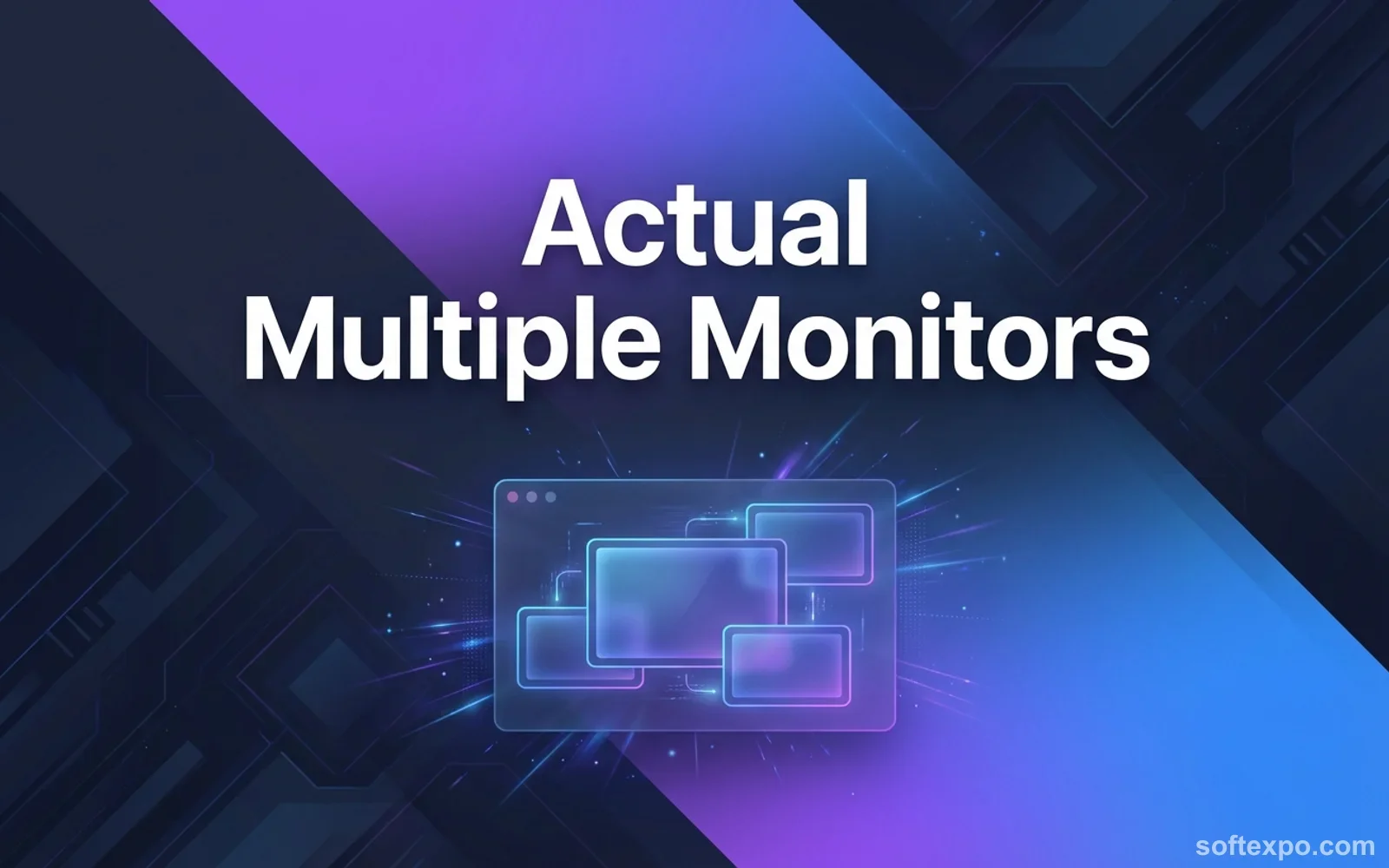 Actual Multiple Monitors Cover