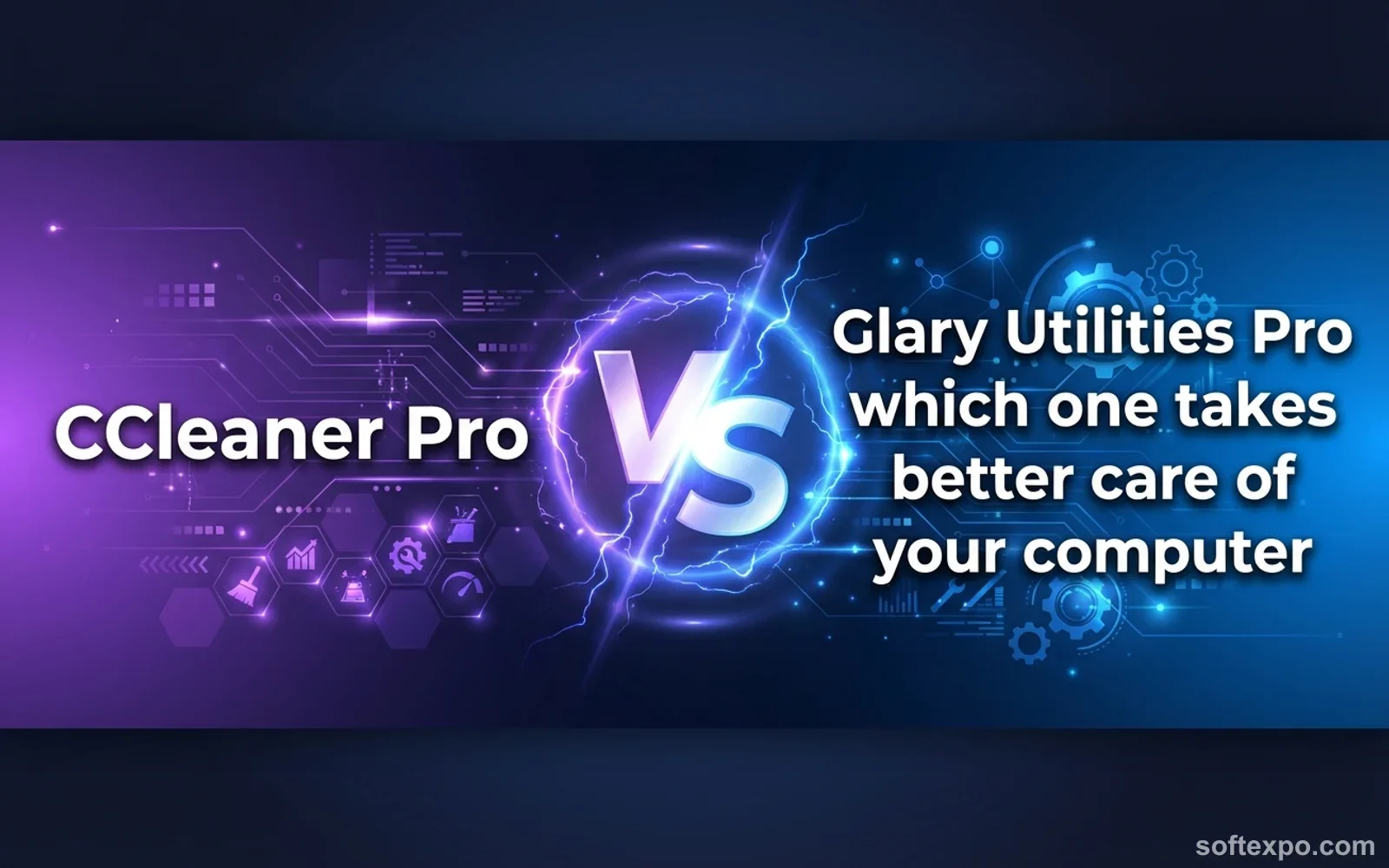 CCleaner Pro vs Glary Utilities Pro which one takes better care of your computer? Cover