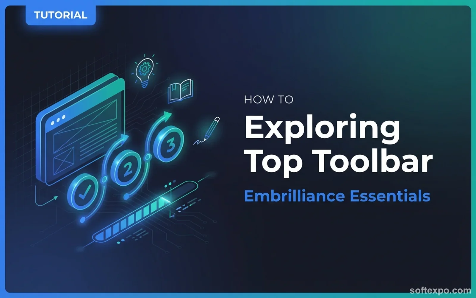 Embrilliance Essentials – Exploring The Top Toolbar Cover