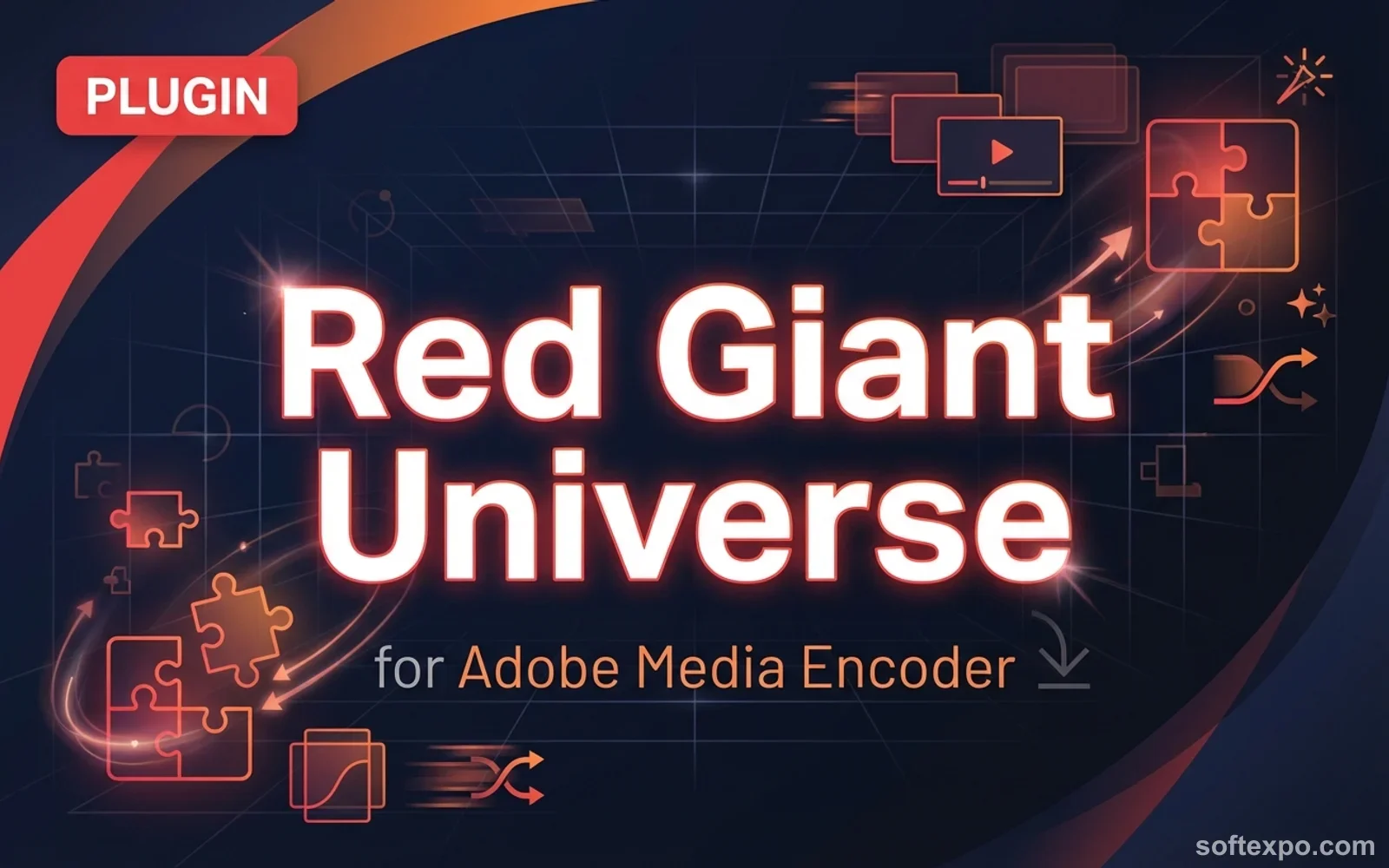 Red Giant Universe for Adobe Media Encoder Cover
