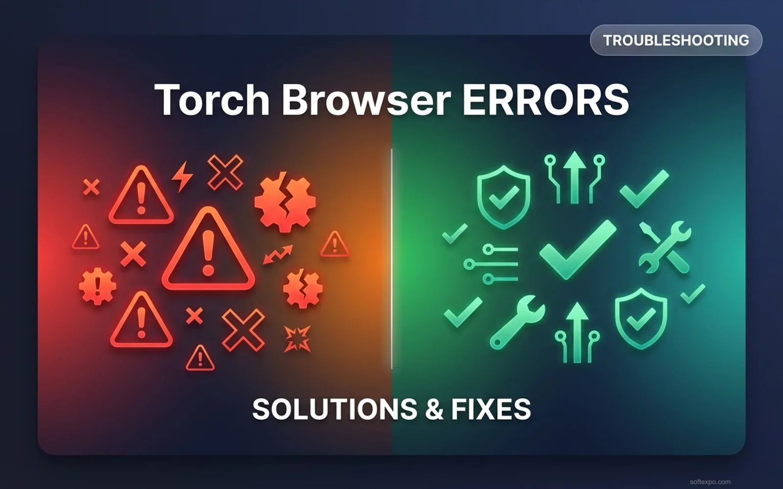 Torch Browser Main Errors – Solution Cover