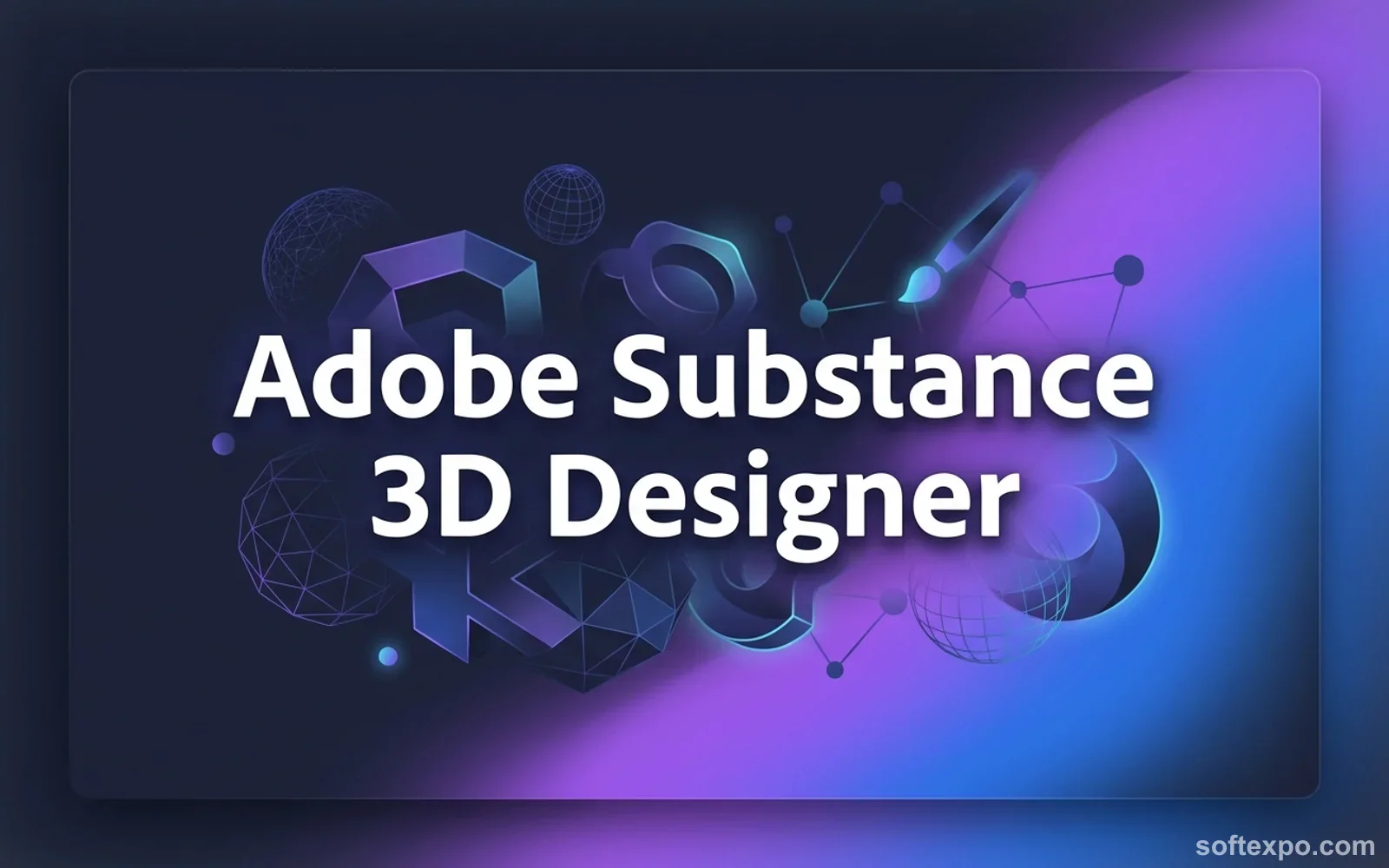 Adobe Substance 3D Designer Cover