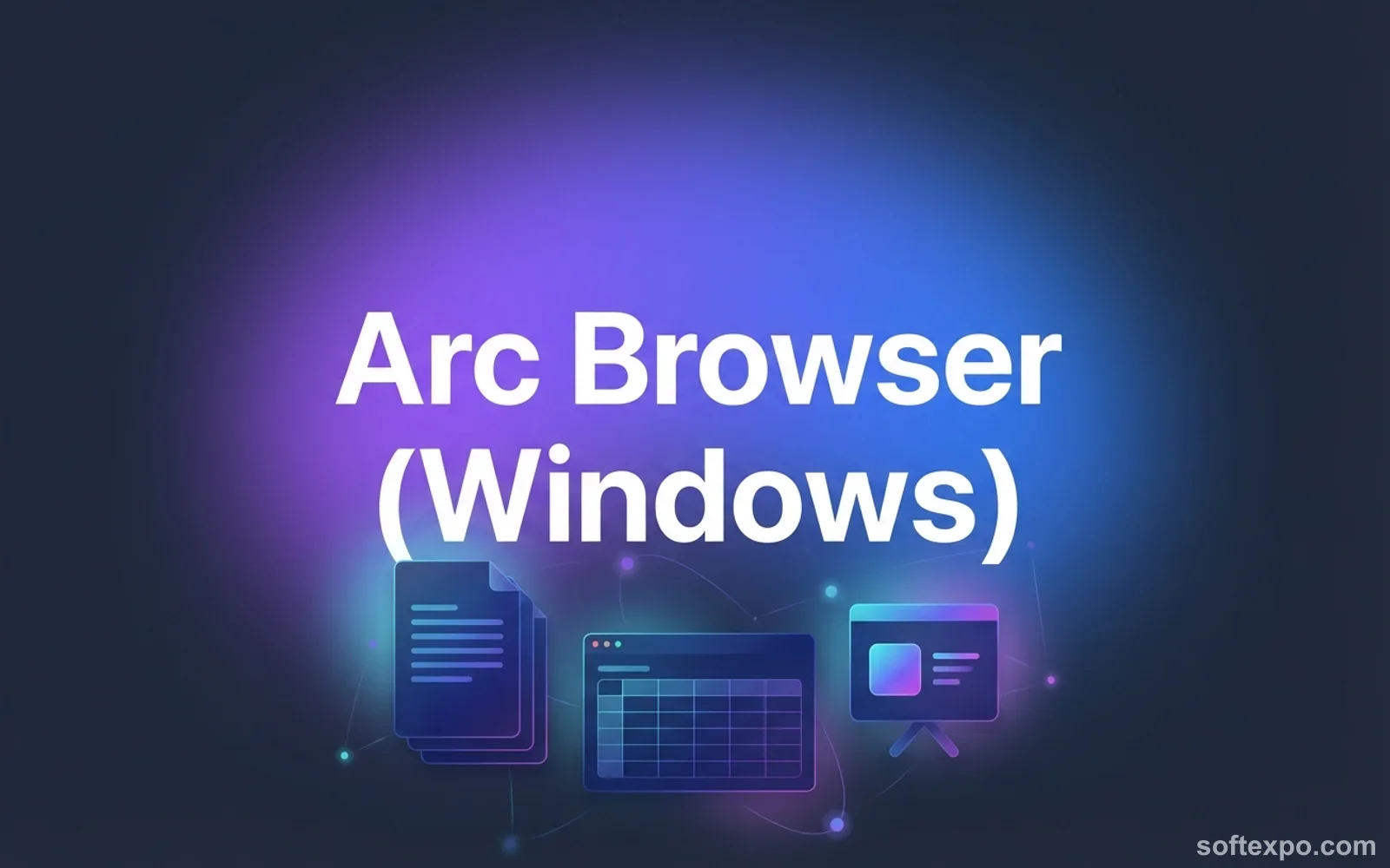 Arc Browser (Windows) Cover