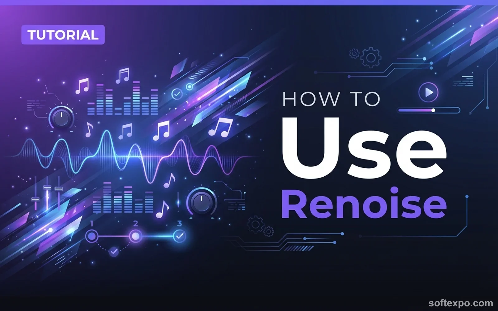 How To Use Renoise – Beginner's Tutorial Cover